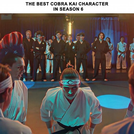 The best Cobra Kai character in season 6!🔥