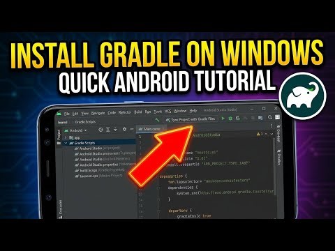 How to install Gradle on Windows for Android projects - Quick Tutorial