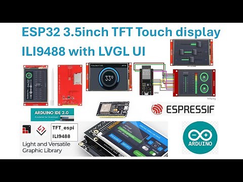 ESP32 3 5inch TFT Touch display ILI9488 with LVGL UI
