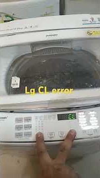 #L.G washing machine CL error settings
