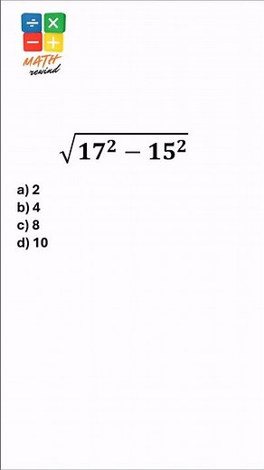 17² – 15² Square Root Solved Instantly! 🚀 No Calculator Needed