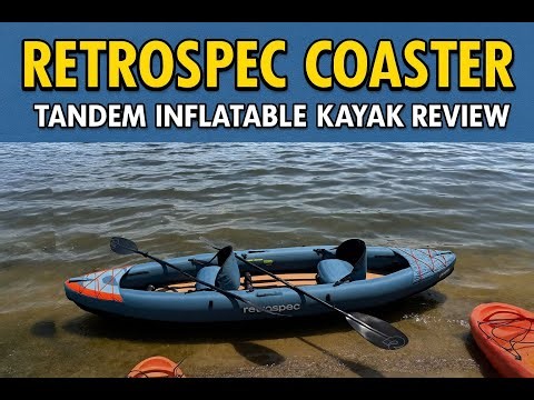 Retrospec Tandem Coaster Reviewed: How Well Does this Tandem Inflatable Kayak Really Work