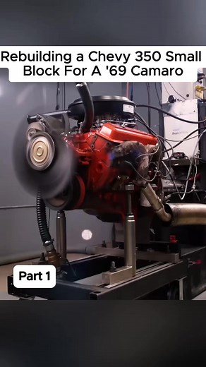 Rebuilding a Chevy 350 Small Block For A '69 CameroA-p1#engine #enginebuild #rebuilding #fyp #oldcar | 350 Engine Rebuild | Facebook