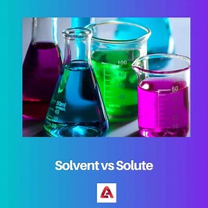 Solvant vs soluté : Différence et comparaison
