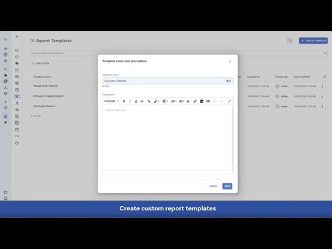 Intelligence reporting, reimagined: Report templates
