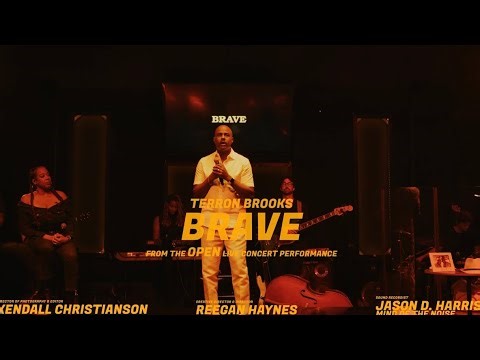 Terron Brooks-BRAVE (from the OPEN Live Release Concert) Session EIGHT