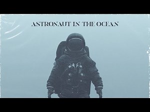 Astronaut in the ocean 1 hour