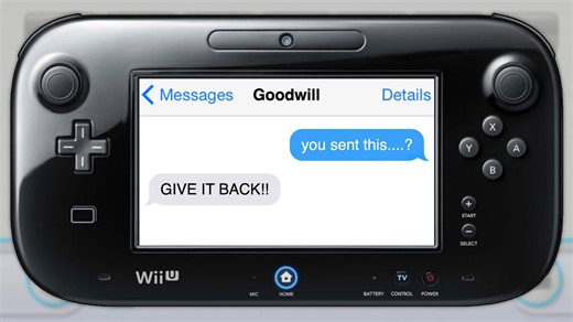 I Bought a Wii U... and Goodwill sent this