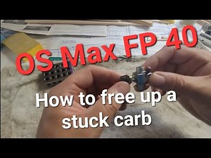 Freeing Up A Stuck Glow Engine Carb - OS Max FP 40