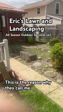 Eric’s Lawn and Landscaping: this is the reason why they call me#youtubeshorts