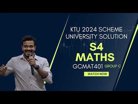 KTU-2024 SCHEME- S4 MATHS - UNIVERSITY QUESTION PAPER SOLUTION I IN LET'S-DISCUSS APP