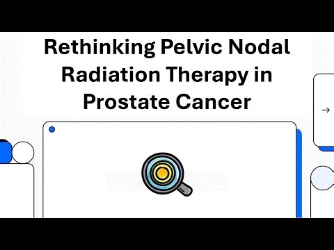 Rethinking Pelvic Radiation