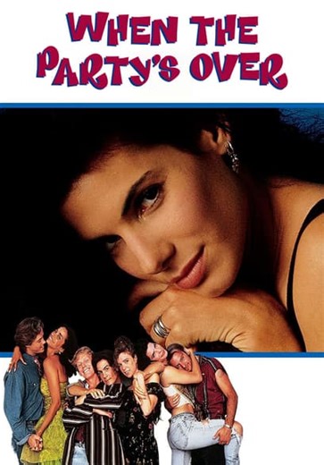 When the Party's Over (1993)