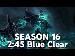 SEASON 16 HECARIM 2:45 BLUE START FULL CLEAR