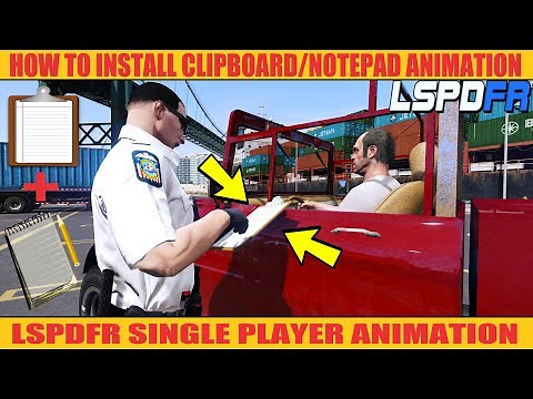 Clipboard/Notepad Animation For LSPDFR | SP | #lspdfr