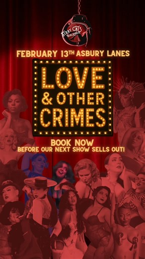 Stray Cats Burlesque LLC Pop Up Performance in NJ/PA on Instagram: "Every performer leaves their signature mark at Stray Cats Burlesque. Every act tells a story. Every moment is shaped by real people bringing their own magic to the stage. Join us on February 13th for Love and Other Crimes and experience even more of our signature performers up close. This is where individuality shines, artistry collides, and unforgettable stories come to life. #StrayCatsBurlesque #LoveAndOtherCrimes #BurlesqueSh
