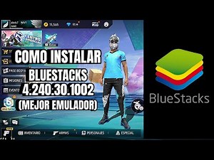 como INSTALAR BLUESTACKS 4.240.30.1002 🥶 (EL MEJOR EMULADOR Y VERSION) 🖱 Bluestacks 👾 Free Fire 2023