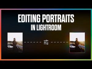 How to Edit Portraits in Lightroom: A Step by Step Guide