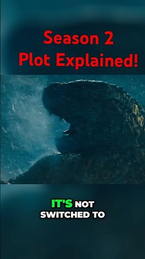 Monarch S2 Plot & Godzilla's Return Explained! #Godzilla #Monarch #MonsterVerse #Kong