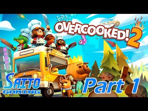 Overcooked! 2 - Story Walkthrough (Co-Op) Part 1 (All 3 Stars)