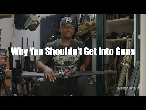 Why You Shouldn't Get Into Guns