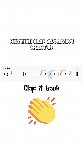 Rhythm Clap Along (Level 1) - Part 9