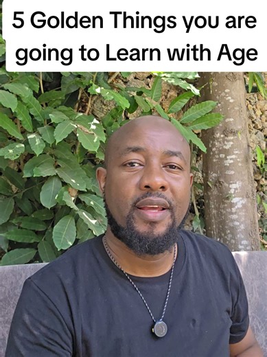 5 Golden Lessons Learned with Age and Experience