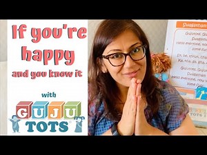 Sing If you’re happy & you know it in English & Gujarati with Gujutots | Kids Nursery Rhymes & Songs