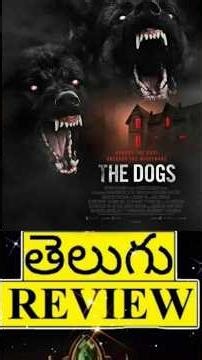 The dogs telugu dubbed movie review