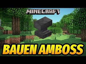 Wie man in Minecraft Survival einen Amboss herstellt