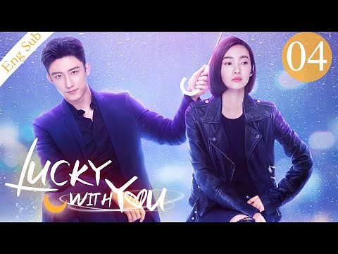 [ENG SUB] Lucky With You 04 (Johnny Huang, Claudia Wang) | 三生有幸遇上你