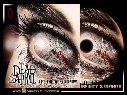 Dead By April - Infinity x Infinity