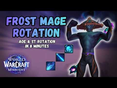 Frost Mage Rotation Guide Midnight 12.0.5 | ST & AOE Rotation explained
