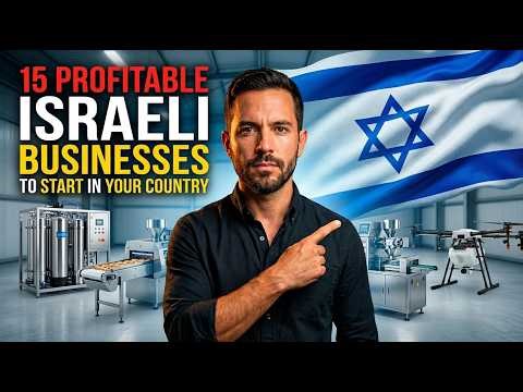 🚀 15 ISRAELI BUSINESSES that are REVOLUTIONIZING the world (and you can COPY them) 🇮🇱