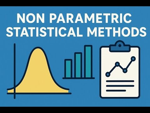 Non Parametric Statistical Methods