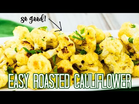 Oven Roasted Cauliflower Florets (Easy & Scrumptious!)