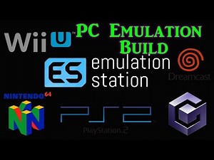 EmulationStation PC Build VLC - Cemu, Dolphin, Retroarch, and more