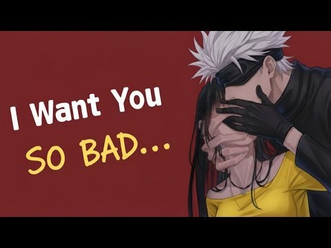 SPIC⚠️Making Out With Your Professor All Night [Gojo Satoru × Listener][Boyfriend ASMR][Roleplay]M4F