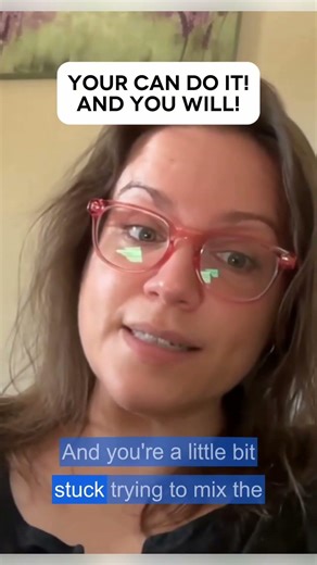 You Can Do It! And You Will!