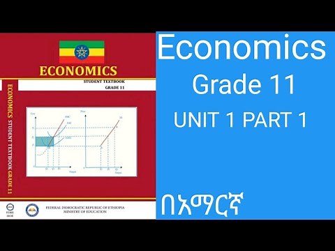Ethiopian Economics Grade 11 Unit 1 Part 1 : Theory of consumer behavior and demand