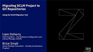 Migrating SCLM Projects to Git Repositories (2019 Webinar)