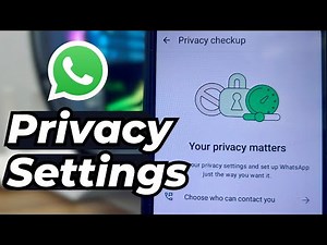 WhatsApp Privacy Settings You Must Change Protection || Whatsapp Safety Tips