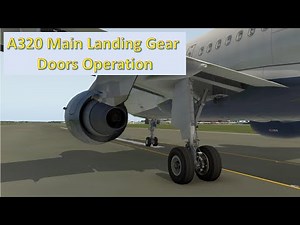 Airbus A320 Main Landing Gear Doors Operation