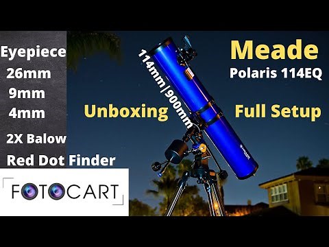 Powerful Meade Polaris 114EQ Reflector Telescope Unboxing & Full Setup