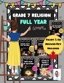 Grade 7 Religion. Full Year Bundle. 5 Units, Quizzes, Tests and Projects