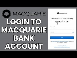 Macquarie Bank Account Sign In: How to Login to Your Macquarie Bank Account?