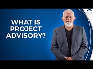 What is Project Advisory?