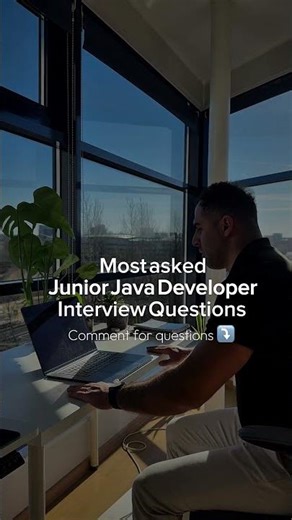 Most asked Junior Java Developer Interview Questions