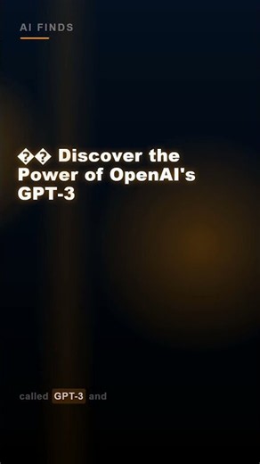 🤖 Discover the Power of OpenAI's GPT-3