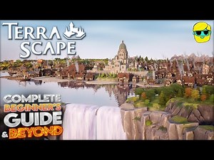 TerraScape | 2024 Guide for Complete Beginners | Episode 3